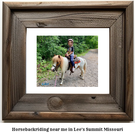 horseback riding near me in Lee's Summit, Missouri